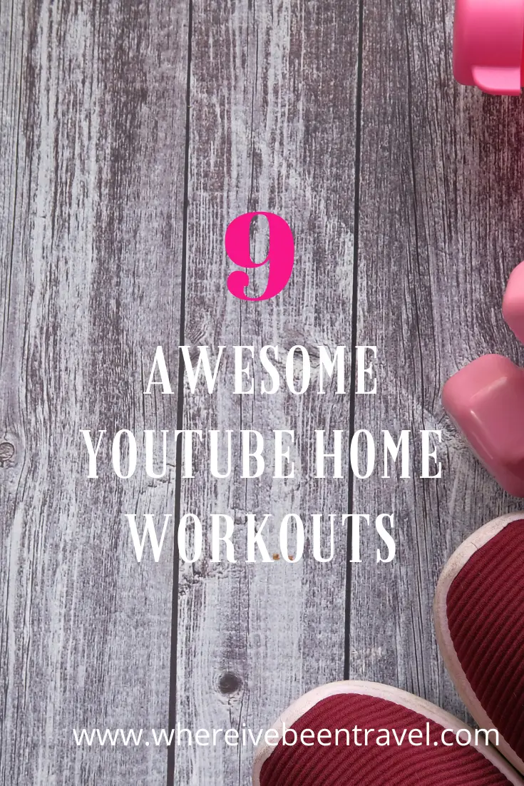 Get Fit With 9 Of The Best Fitness YouTubers * Where I've Been